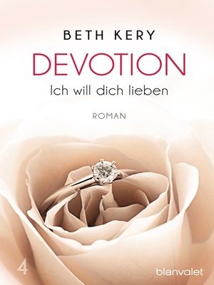 cover image of Devotion 4--Ich will dich lieben: Roman